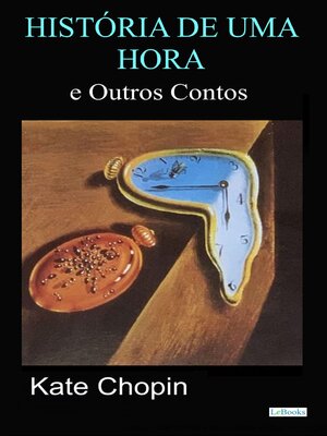 cover image of Historia de uma hora e outros contos